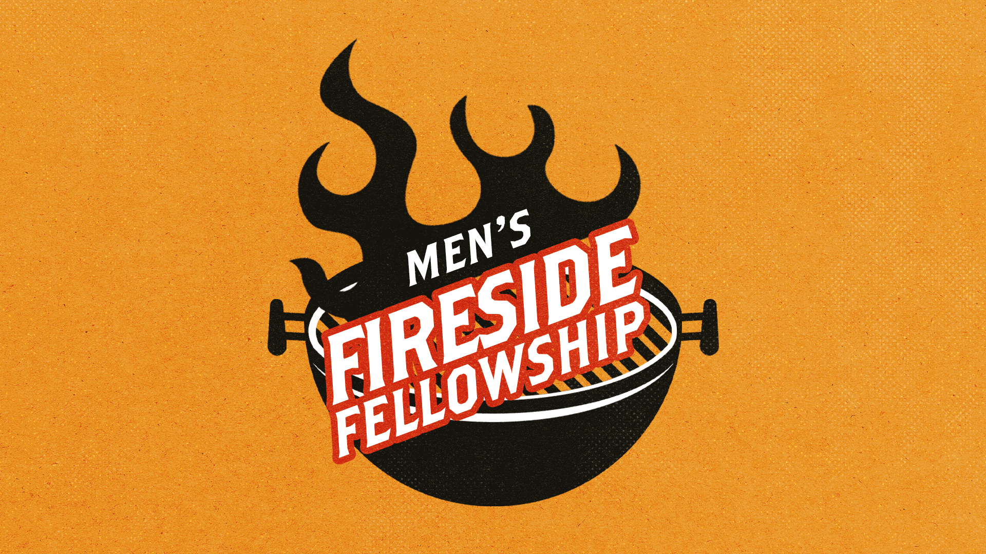 Men's Fireside Fellowship